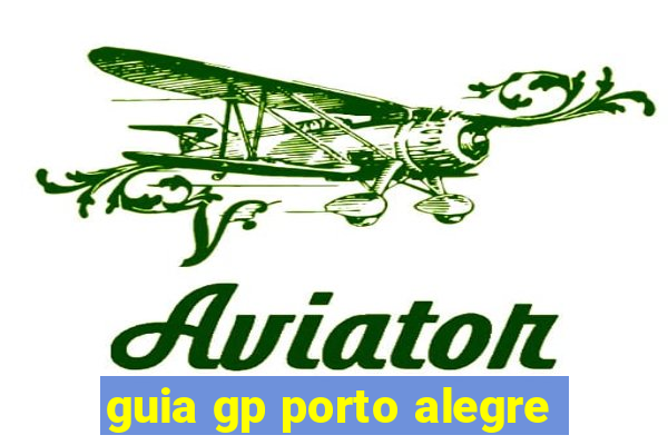 guia gp porto alegre